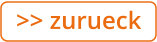 >> zurueck