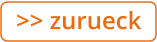 >> zurueck